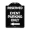 Signmission Event Parking Only With Left Arrow Heavy-Gauge Aluminum Architectural Sign, 24" x 18", BW-1824-24070 A-DES-BW-1824-24070 - alternate 1
